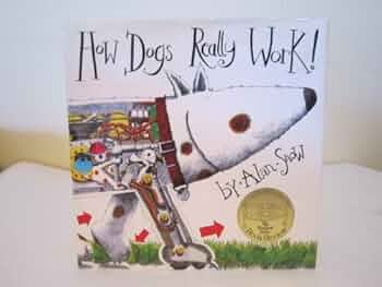 Amazon.com: How Dogs Really Work!: 8601416007502: Snow, Alan